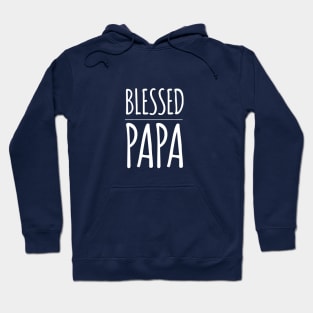 BLESSED PAPA Hoodie